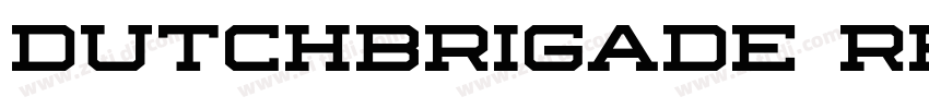 Dutchbrigade Regular字体转换